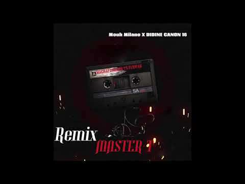 Remix 2021 Mouh Milano X Didine Canon 16 Machafouhach VS Fi Hwak