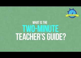What Is The Two Minute Teacher S Guide