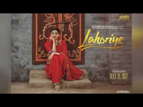 Akhar Female Version Lahoriye Amrinder Gill Nimrat Khaira Running In Cinemas Now Worldwide