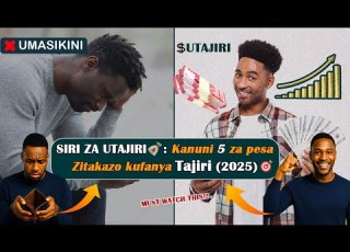  Kanuni 5 Za Pesa Zitakazobadilisha Maisha Yako Milele