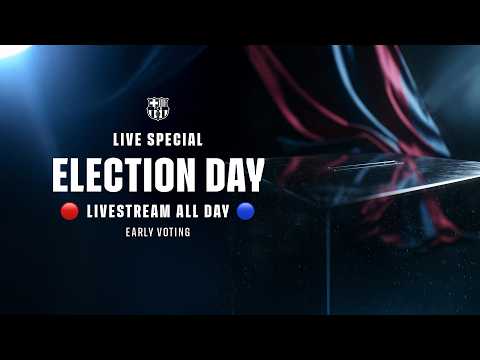 ELECTION DAY 2026 LIVE SPECIAL EARLY VOTING FC Barcelona