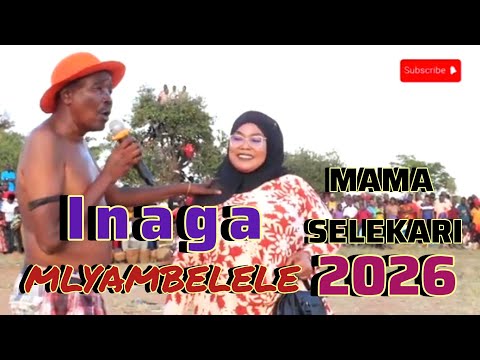INAGA MLYAMBELELE UJUMBE WA MAMA SELEKARI Video 2026 AHAZI KISUKUMA ASILI TV 2026 Inaga 2026