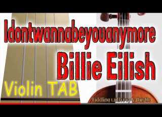 Idontwannabeyouanymore Billie Eilish Violin Play Along Tab Tutorial