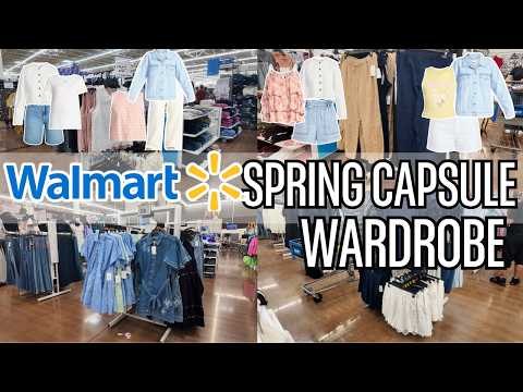 WALMART SHOP WITH ME FOR A SPRING CASUAL CAPSULE WARDROBE 2026 WALMART SHOP WITH ME FOR A SPRING CASUAL CAPSULE WARDROBE 2026