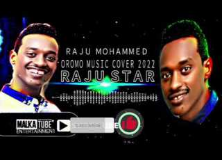 Raju Star Best Cover New Oromo Music 2022