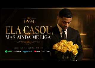  Ela Casou Mas Ainda Me Liga LN94 Áudio Oficial