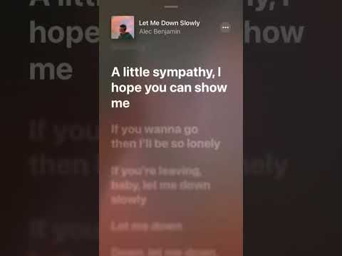 Let Me Down Slowly From Her Perspective