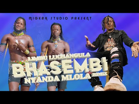 Limbu Luchagula Ft Nyanda Mlola Basembi Rimix PRD MBASHA STUDIO