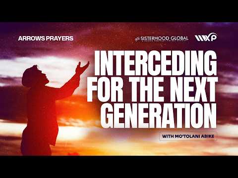 ARROWS PRAYING FOR OUR CHILDREN WITH MOTOLANI ABIKE March 30th 2026