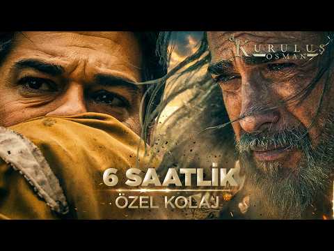 OSMAN BEY VE ALPLERİ 6 Saatlik Efsane Kolaj