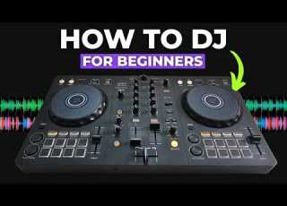 How To DJ For Beginners Full Step By Step Guide