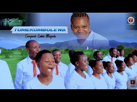 TUMEKOMBOLEWA E Mzopola KWAYA MT FILOMENA PAROKIA YA MT MBANGATUZINDE KIGANGO ISONGOLE TUMEKOMBOLEWA E Mzopola KWAYA MT FILOMENA PAROKIA YA MT MBANGATUZINDE KIGANGO ISONGOLE