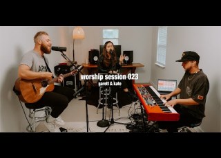  Worship Session 023 Garett Kate