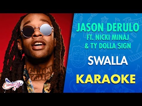 Jason Derulo Swalla Ft Nicki Minaj Ty Dolla Ign Karaoke CantoYo