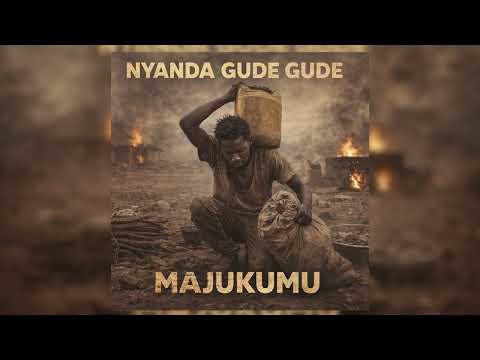 Nyanda Gude Gude Majukumu Official Audio