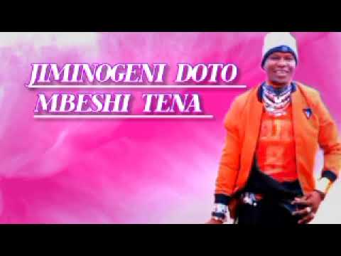 JIMINOGENI DOTO UJUMBE WA MBESHI TENA 2026 BY MSAMBAZAJI LUFUNZA MANYANDA