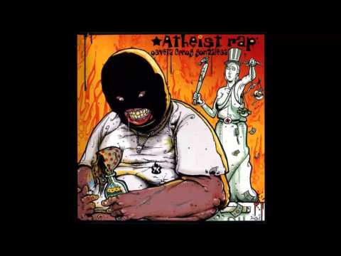 Atheist Rap Bonus Track Audio 2005 HD
