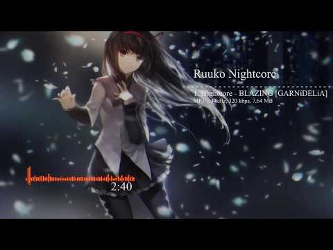 Nightcore BLAZING GARNiDELiA