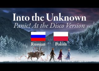 Into The Unknown Russian Polish Panic At The Disco Version S T