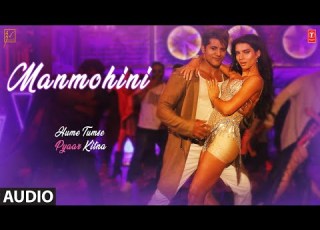 Full Audio Manmohini HUME TUMSE PYAAR KITNA Karanvir B Priya B Mika Singh Kanika Kapoor Ikka