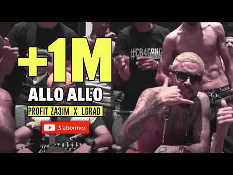 Profit Za3im X LGRAD ALLO ALLO Clip Officiel Prod By Skizo