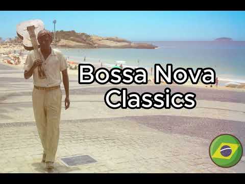 The Best Bossa Nova Songs Brazilian Music To Relax And Enjoy