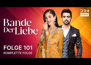  Bonds Of Love Episode 101 KALEEREIN German TV Series GR1X