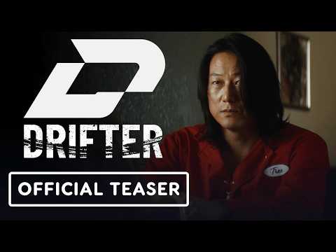 Drifter Official Teaser Trailer 2026 Sung Kang Tamara Braun Gregory Cruz
