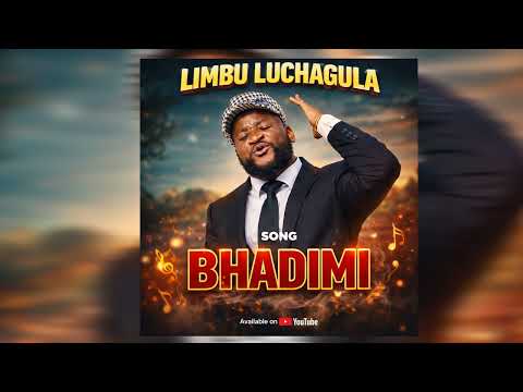 LIMBU LUCHAGULA UJUMBE WA BHADIMI OFFICIAL AUDIO
