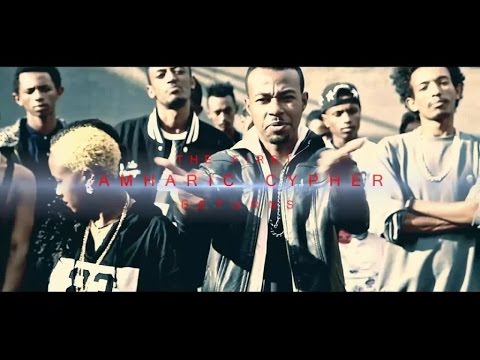 Cypher Abyssinia New Ethiopian Hip Hop Music 2016