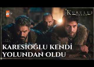  Sultan Orhan Attacks The Karesi Beylik Establishment Orhan Episode 26 FINALE