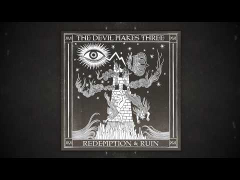 The Devil Makes Three Chase The Feeling Audio Only