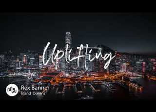 Best Acoustic Uplifting Music For Video Rex Banner Island Oceans
