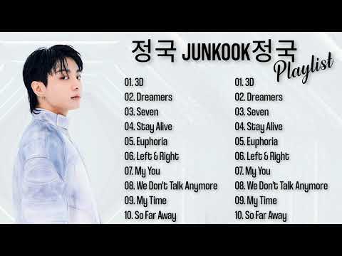 Jungkook 정국 Of BTS Playlist Best Solo Songs 2023 Top Hits Updated 3D Seven Dreamers