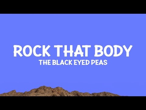 The Black Eyed Peas Rock That Body Lyrics