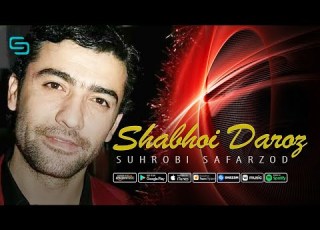 Сухроби Сафарзод Шабхои дароз Suhrobi Safarzod Shabhoi Daroz