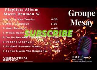  GROUPE MESAY Album I MWEN RENMENW VIBRATION RETRO