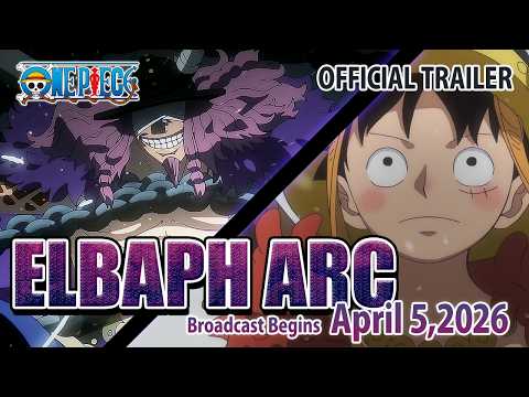 Elbaph Arc Official Trailer April 5 2026 ONE PIECE