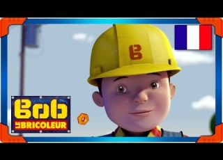 Bob Le Bricoleur Chante Avec Nous Compilation Complète D épisodes