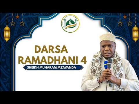 LIVE DARSA RAMADHAN 4 SHEIKH MUHARAM MZIWANDA 2026
