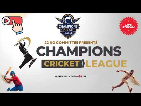 CHAMPIONS CRICKET LEAGUE 2026 PRESENTS By 22 NO COMMITTEE