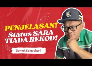  PENJELASAN STATUS SARA 2026 TIADA REKOD