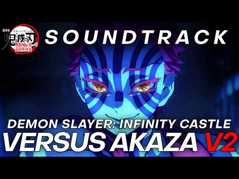 Demon Slayer Infinity Castle OST Akaza Vs Giyu Tanjiro V2 HQ Cover 鬼滅の刃