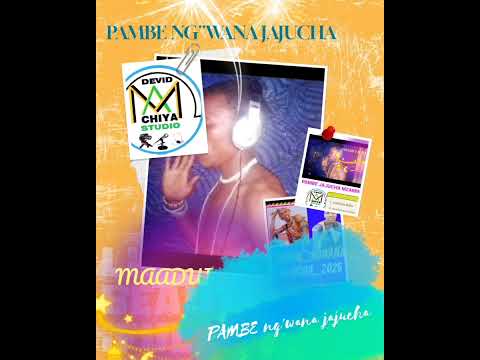 PAMBE Ng Wana Jajucha Ujumbe Maadui By Machiya Studio 0756784918