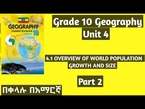 Geography Grade 10 Unit 4 4 1 OVERVIEW OF WORLD POPULATION GROWTH AND SIZE Part2 Grade10