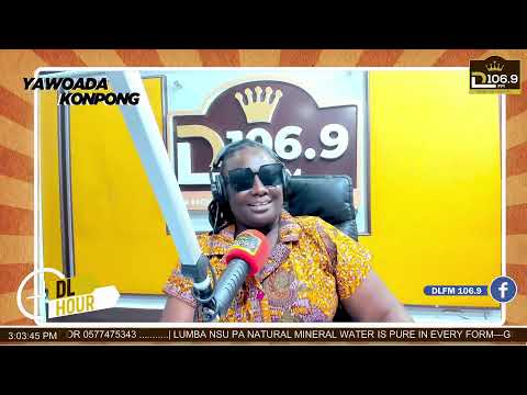 YAWOADA KONPONG ON DL HOUR HOST NANA ADJOA SILKY 26TH MARCH 2026 YAWOADA KONPONG ON DL HOUR HOST NANA ADJOA SILKY 26TH MARCH 2026