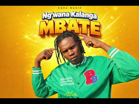 Ng Wana Kalanga Mbate 2026 Music Audio