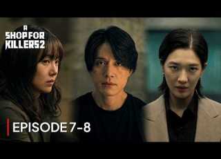  A Shop For Killers Season 2 Episode 7 8 Explained The Truth Is Finally Revealed