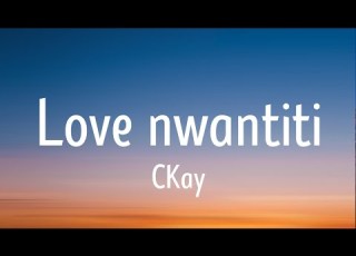 Ckay Love Nwantiti TikTok Remix Lyrics I Am So Obsessed I Want To Chop Your Nkwobi