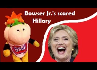 SML YTP Bowser Jr S Scared Of Hillary